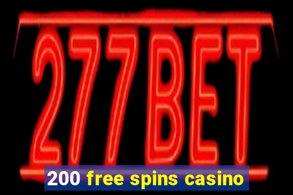 200 free spins casino