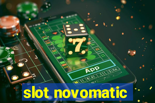 slot novomatic