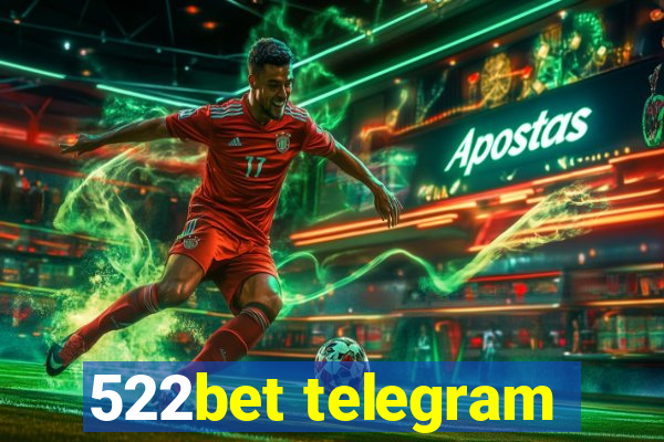 522bet telegram