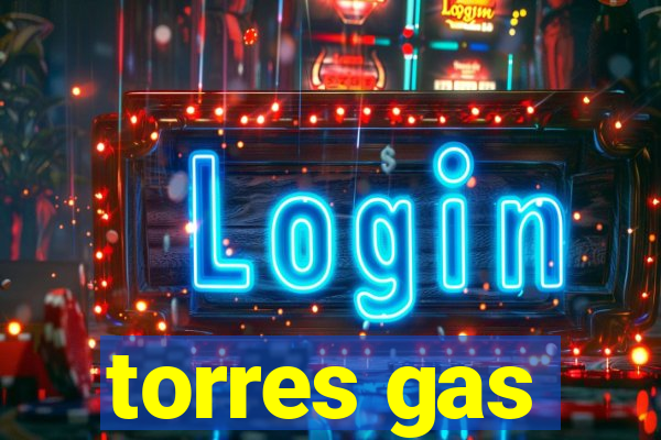 torres gas