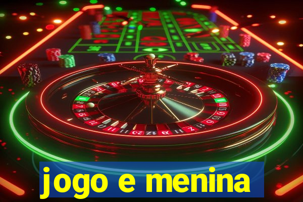 jogo e menina