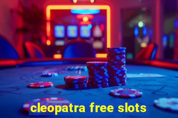 cleopatra free slots