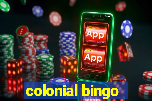 colonial bingo