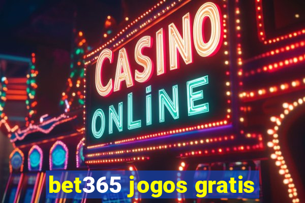 bet365 jogos gratis