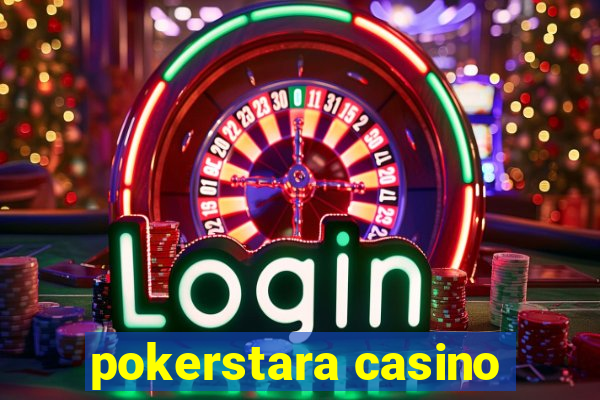 pokerstara casino