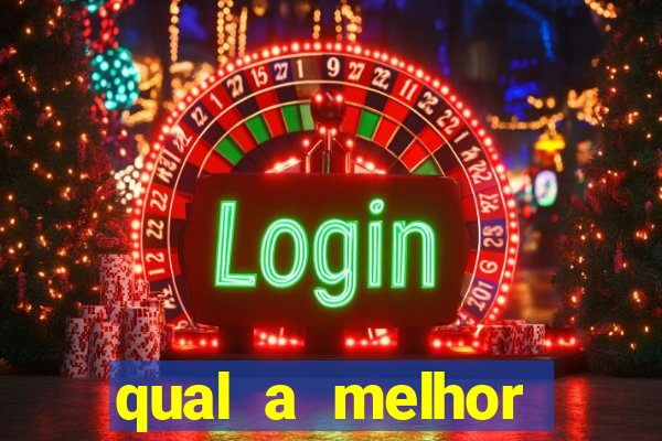 qual a melhor plataforma para o jogo do tigre