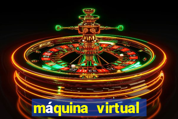 máquina virtual para jogos