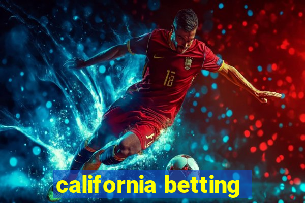 california betting