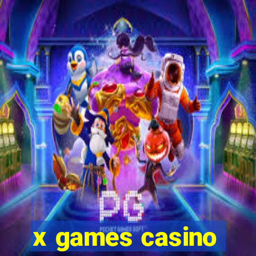 x games casino