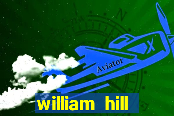 william hill internet betting