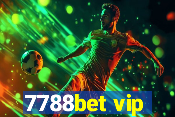 7788bet vip