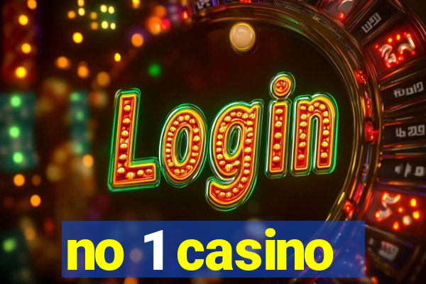 no 1 casino