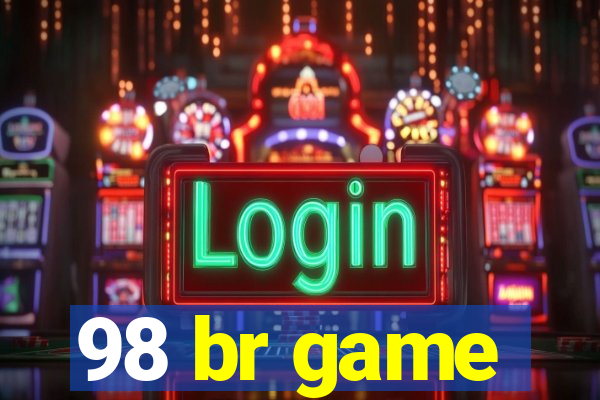 98 br game