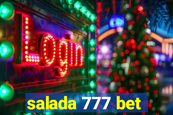 salada 777 bet