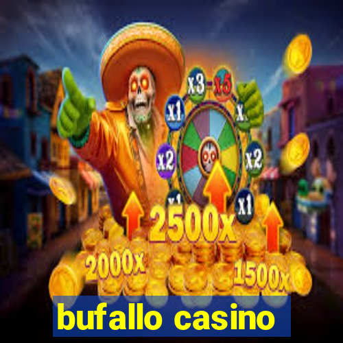 bufallo casino