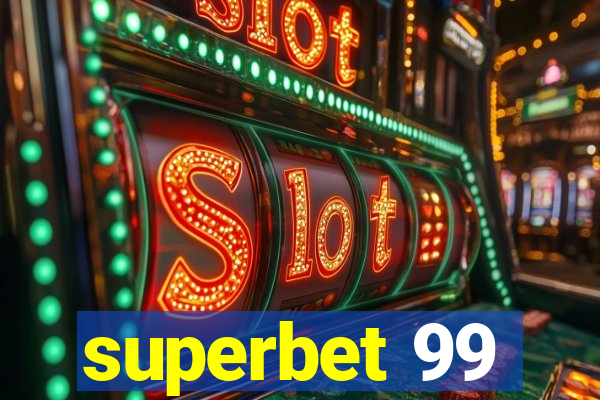 superbet 99