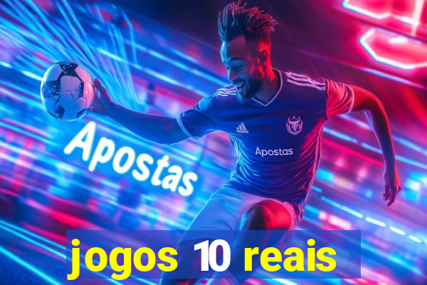 jogos 10 reais