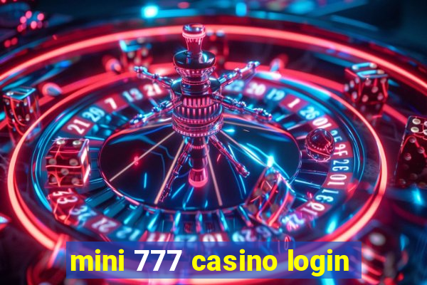 mini 777 casino login