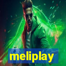 meliplay