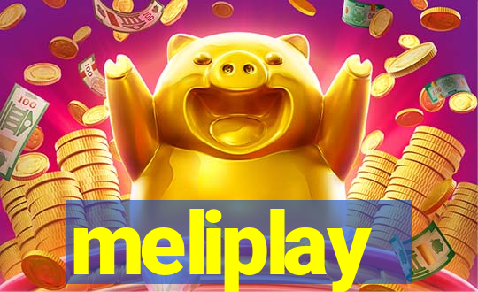 meliplay