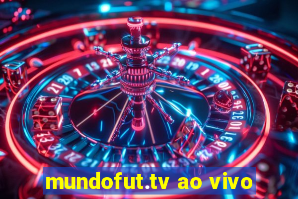 mundofut.tv ao vivo