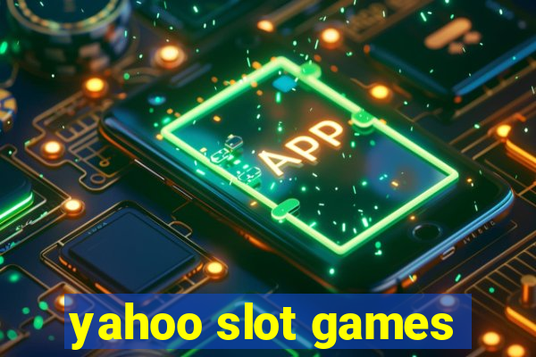 yahoo slot games