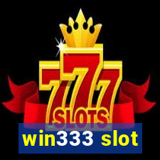 win333 slot