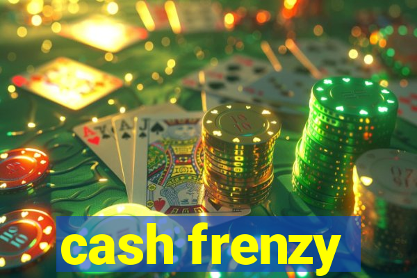 cash frenzy