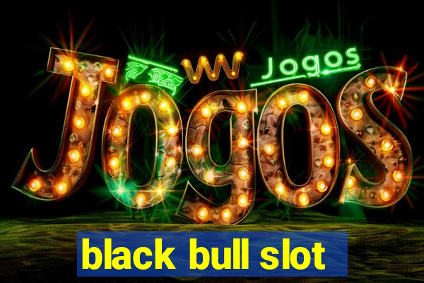 black bull slot