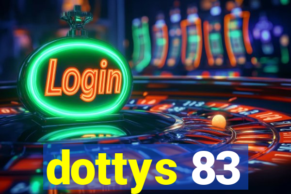 dottys 83