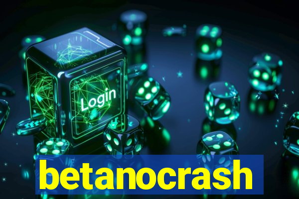 betanocrash