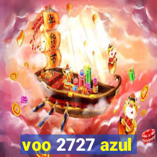 voo 2727 azul