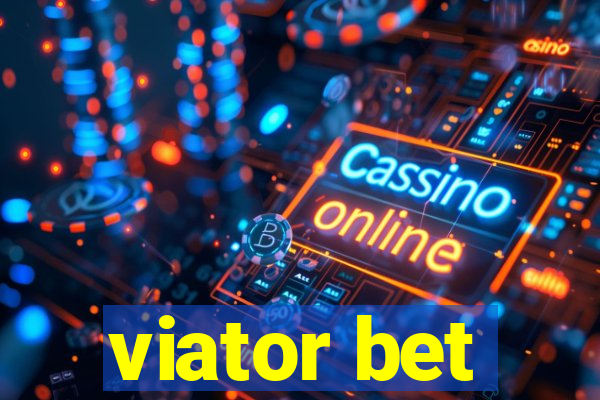 viator bet