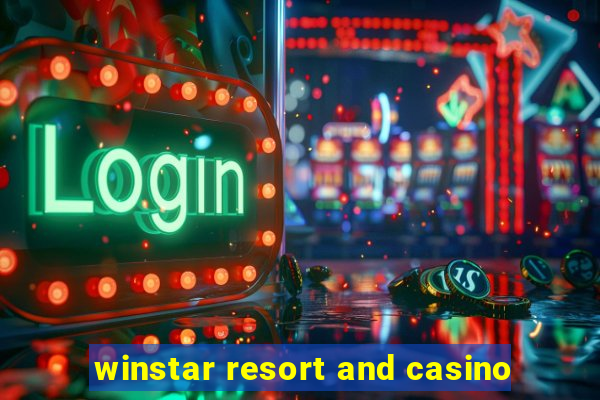 winstar resort and casino