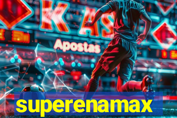 superenamax