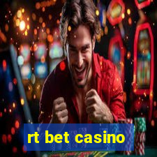 rt bet casino