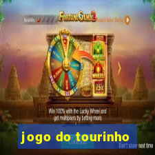 jogo do tourinho