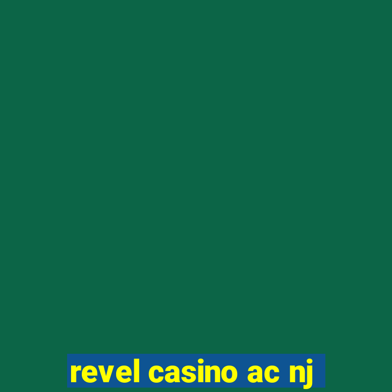 revel casino ac nj