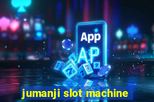 jumanji slot machine