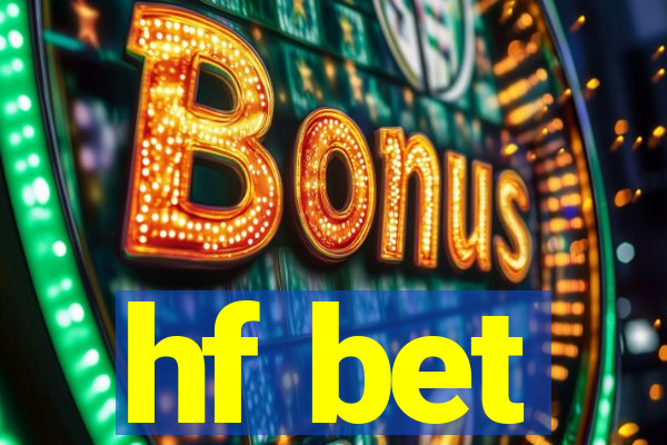 hf bet