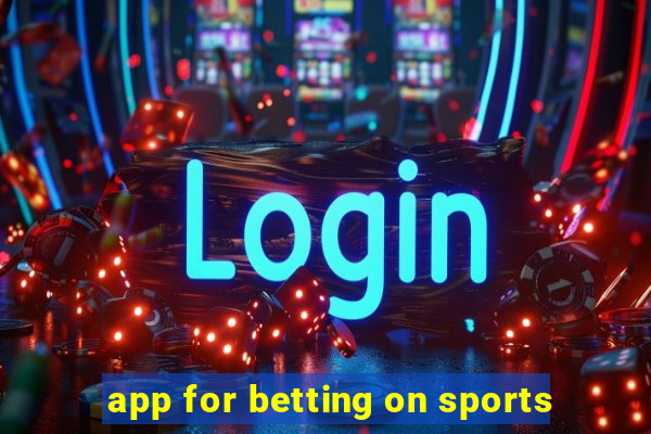 app for betting on sports