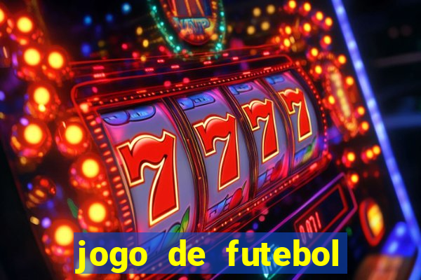 jogo de futebol aposta online