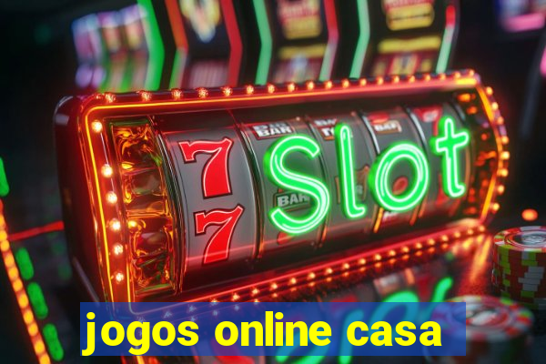 jogos online casa