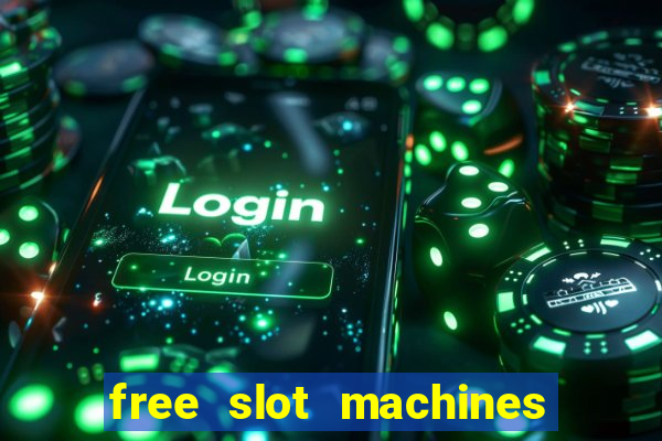 free slot machines in vegas