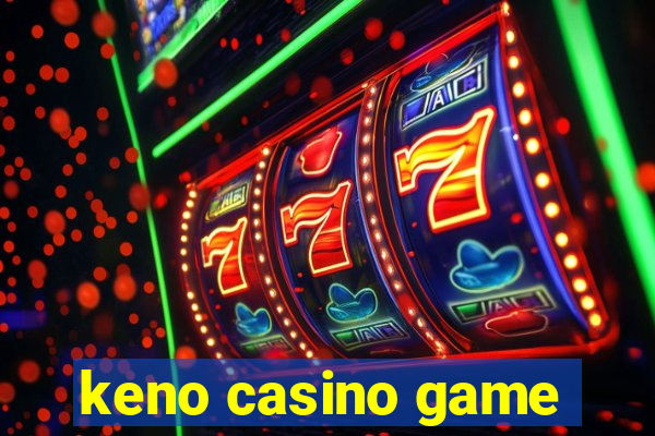 keno casino game