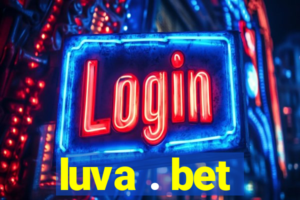 luva . bet