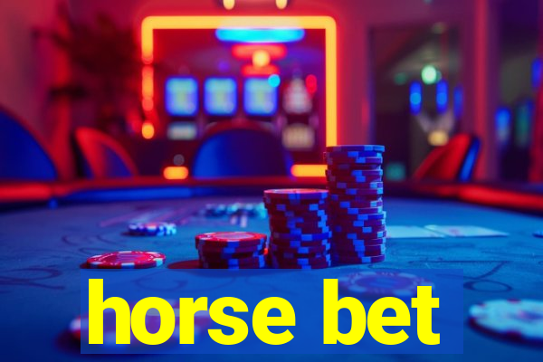 horse bet