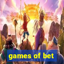 games of bet