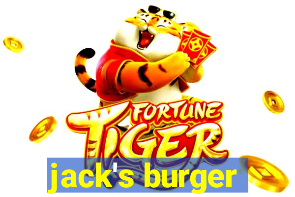 jack's burger