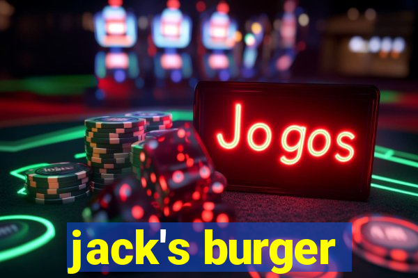 jack's burger